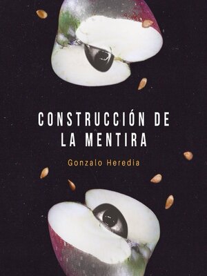 cover image of Construcción de la mentira